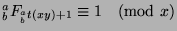 ${^a _b}F_{{^a _b}t(xy)+1}\equiv 1\pmod{x}$