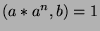 $(a*a^n,b)=1$