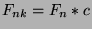 $F_{nk}=F_n*c$