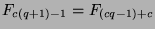 $F_{c(q+1)-1}=F_{(cq-1)+c}$