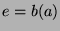 $e=b(a)$