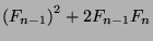 ${({F_{n-1}})}^2+2F_{n-1}F_n$