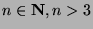 $n\in{\bf N}, n>3$