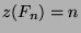 $z({F_n})=n$