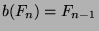 $b({F_n})=F_{n-1}$