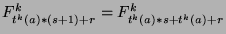 $F_{t^k (a)*(s+1)+r}^k=F_{t^k (a)*s+t^k (a)+r}^k$