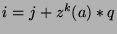 $i=j+z^k (a)*q$