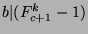 $b\vert(F_{c+1}^k-1)$