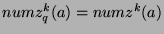 $numz^k_q (a) = numz^k (a)$